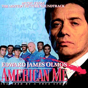 American Me Soundtrack (1992)